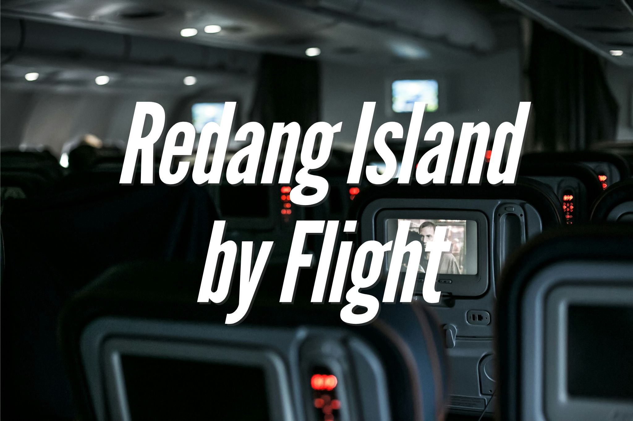 redang island by flight
